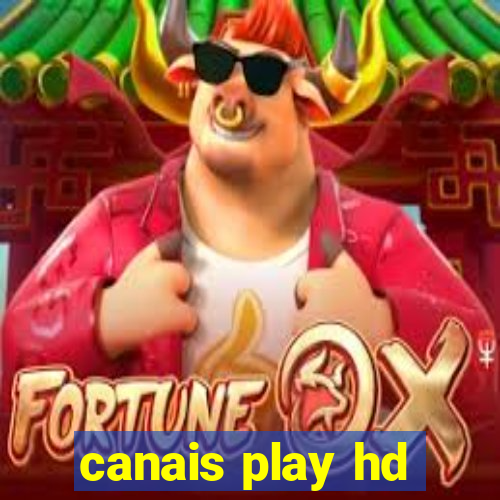 canais play hd